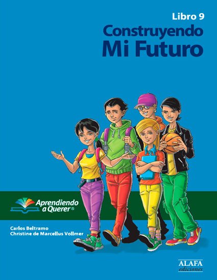 Construyendo Mi Futuro – Queriendo Formarte